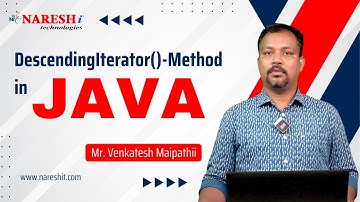 Descending Iterator in Java |  DescendingIterator()Method | NareshIT
