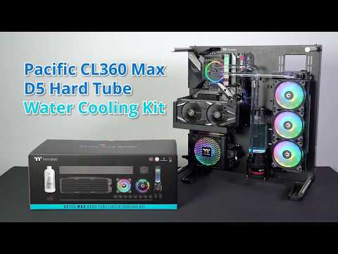 Thermaltake CL360 MAX D5 Hard Tube Water Cooling Kit Unboxing and Installation