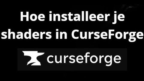How to Install Shaders in CurseForge? Full Guide