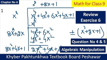 Review Exercise 6 Part-3 || Mathematics for Class 9 || Algebraic Manipulation