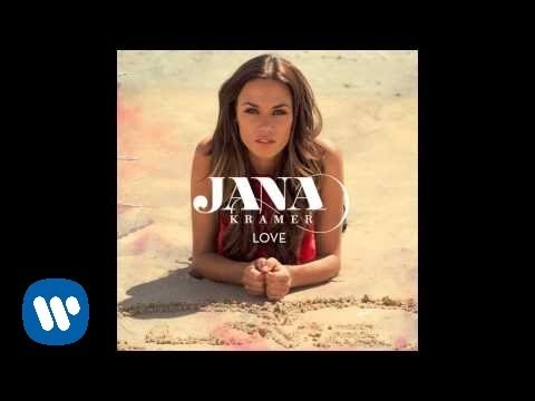 Jana Kramer (+) Love