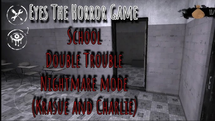 Eyes - The Horror Game - Double Trouble School Nightmare Mode