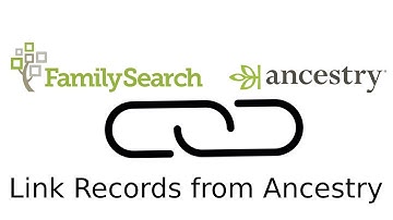 EASILY Attach Ancestry or Any Record to FamilySearch