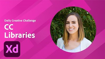 Adobe XD Daily Creative Challenge - CC Libraries | Adobe Creative Cloud