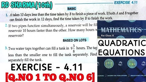RD SHARMA CLASS 10 QUADRATIC EQUATIONS EXERCISE- 4.11[Q.NO 1 TO 6] MATH FEAR | CHAPTER 4 |CBSE
