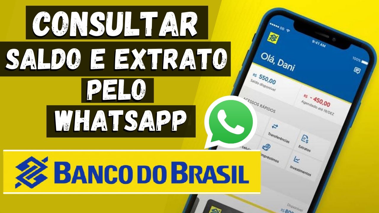 BB Como Consultar Saldo E Extrato Banco Do Brasil Pelo Whatsapp