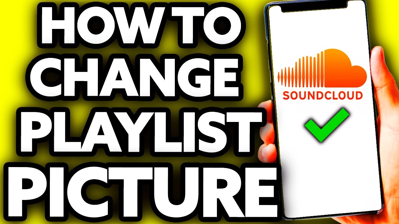 How To Change Your Soundcloud Playlist Picture on IPhone [EASY!] - YouTube