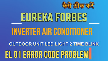 How to solve eureka forbes inverter ac EL 01 error code problem|