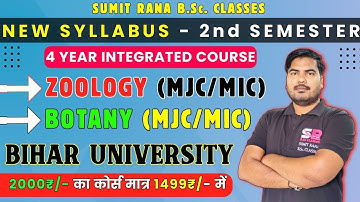 Bihar 2nd Semester Zoology/Botany MJC & MIC Complete Syllabus - 2024