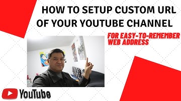 HOW TO SETUP YOUR CUSTOM URL FOR YOUR YOUTUBE CHANNEL 2020