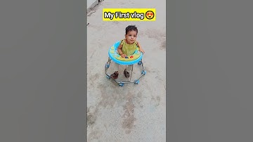 my first vlog || my first vlog viral || my first vlog today #shorts #ytshorts #funnyshorts #baby