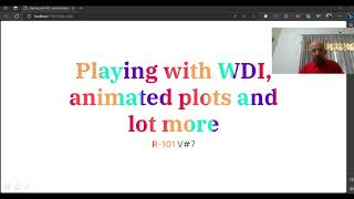 Learn R 101 easy way: Animated graphs using World Development Indicators using ggplot2