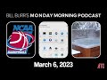 Monday Morning Podcast 3-6-23