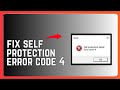 So Beheben Sie Den Fehlercode 4 Selbstschutz Fehlgeschlagen Quick Fix