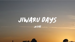 JIWARU DAYS - JKT48 (Lirik Video)