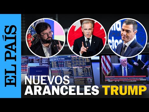 ARANCELES | Así reaccionó el mundo a los aranceles de Donald Trump | EL PAÍS