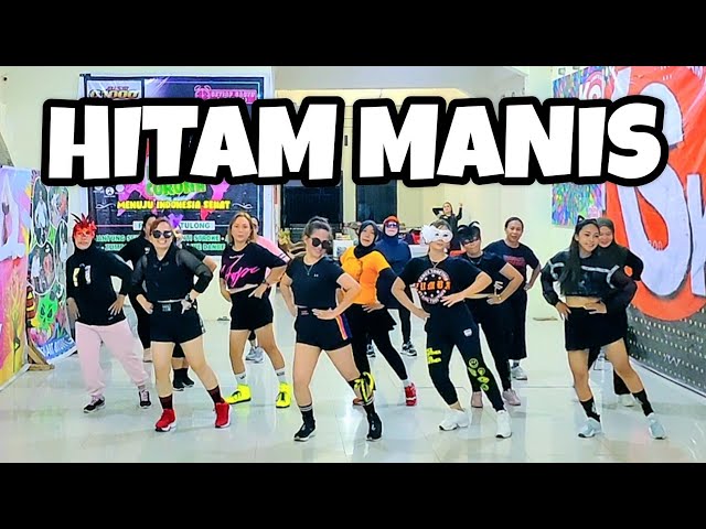 HITAM MANIS | DANGDUT REMIX | TIKTOK VIRAL | CHOREO ZIN CHICIE class=