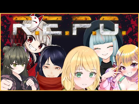 【R.E.P.O】初見バイト【w/睦月ロア&野上珠希&四月一日レオ&水倉ユラ&朝霧笑顔】