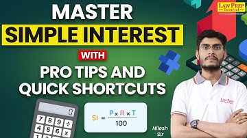 Master Simple Interest with Pro Tricks and Quick Shortcuts | Quantitative Techniques