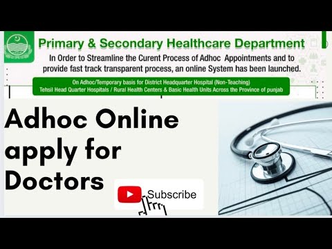 Adhoc Online Apply for Doctors&Nurses primary &secondary Health care department ! Complete Details!!