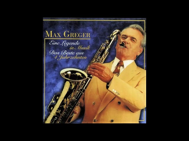 Max Greger - Eine Legende in Musik