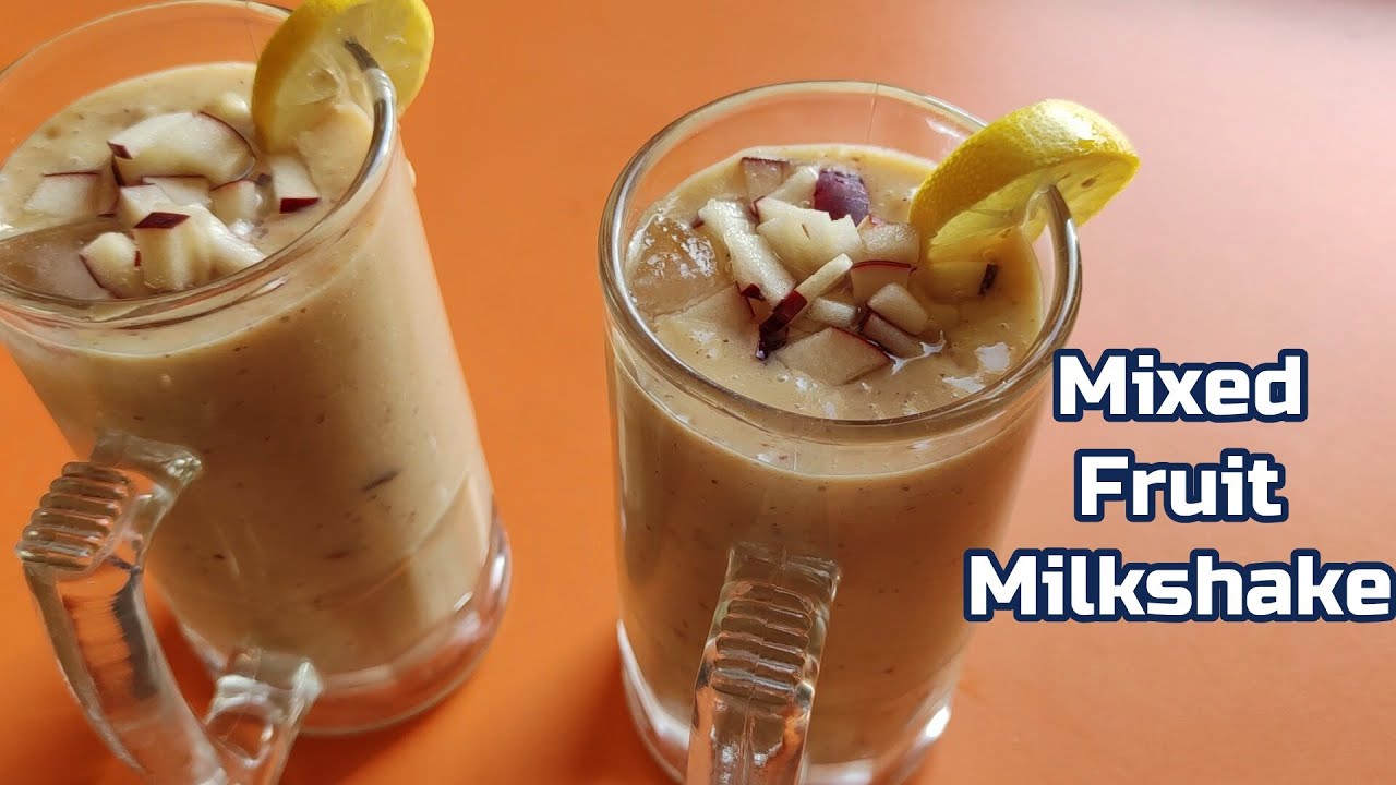 Healthy Fruit Shake MilkShake Recipe Mixed Fruit MilkShake 