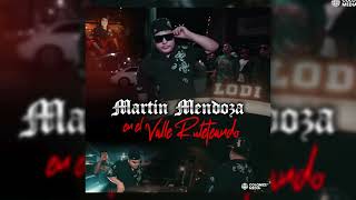 Martin Mendoza - En El Valle Ruleteando