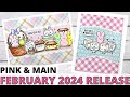 Pink  main  february release unboxing  plus easter peeps cards