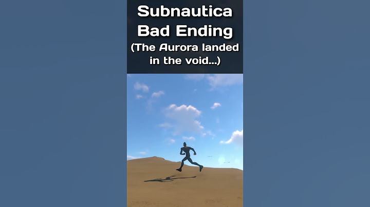 Subnautica Bad Ending