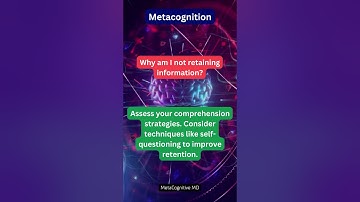 The Art of Retention: Metacognitive Secrets Unveiled