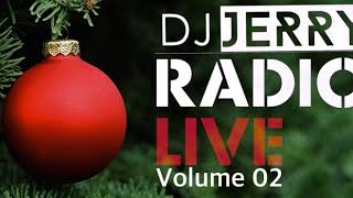 DJ Jerry Radio Live volume 02