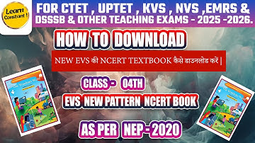 How to Download New NCERT Class 4 EVS Book 2024 | NCF 2020 Latest Edition PDF Free|learn constant