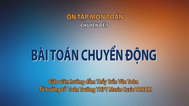 Các chuyên đề ôn thi đại học môn toán năm 2024