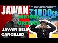 JAWAN DELAY CANCELLED | PATHAAN 1000CR BOX-OFFICE COLLECTION | SHAHRUKH KHAN | YRF | ALLU ARJUN