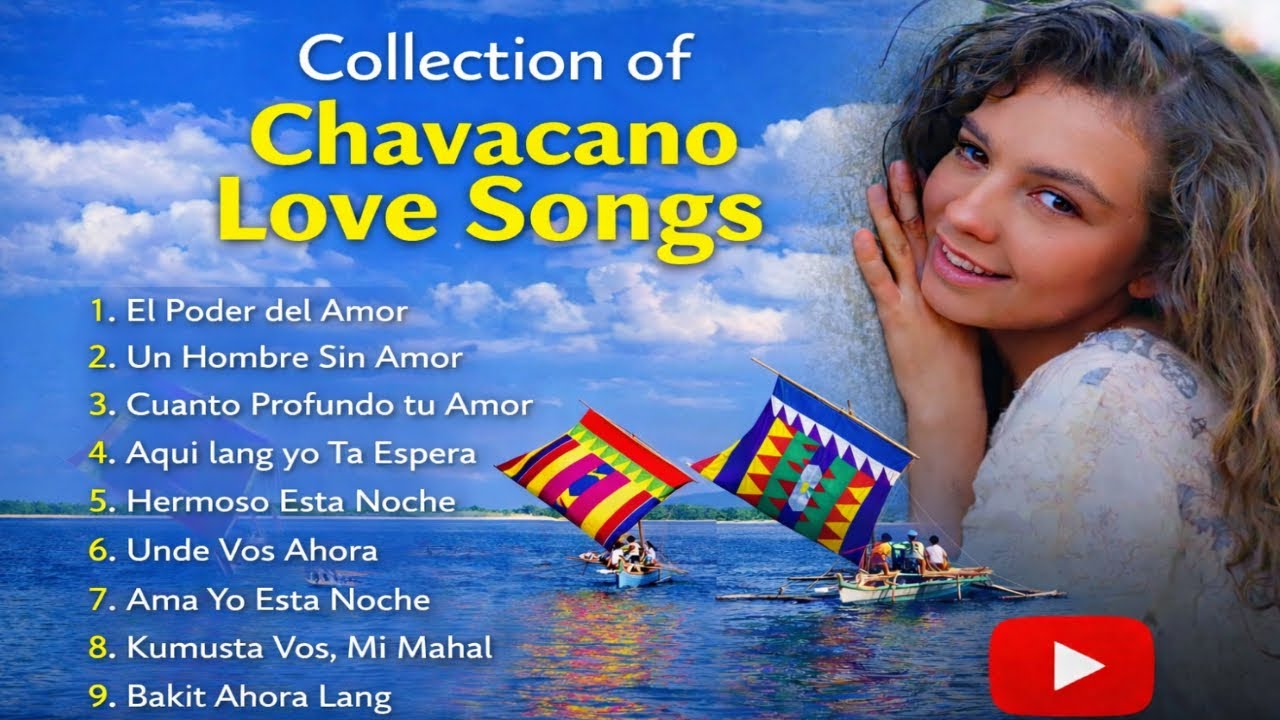 10 Collection of Chavacano Love Songs (OPM Ballads That Touch the Heart ...