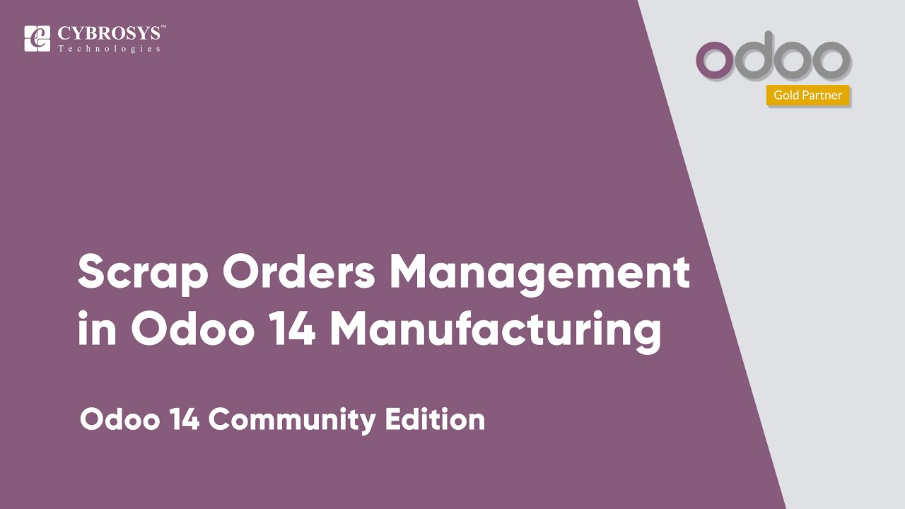 Scrap Orders Management in Odoo 14 Manufacturing Community YouTube