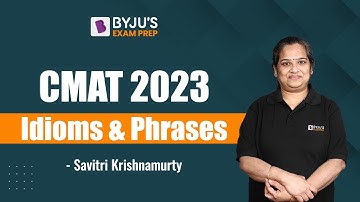 CMAT 2023 | Idioms & Phrases for CMAT | Verbal Ability and Reading Comprehension | BYJU