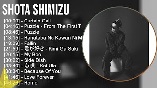 【2025年版】 Shota Shimizu 神曲プレイリスト【30分間】