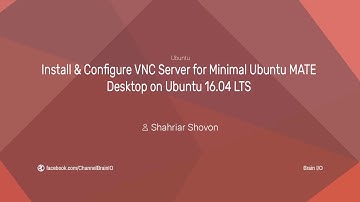 Install & Configure VNC Server for Minimal Ubuntu MATE Desktop in Ubuntu 16.04