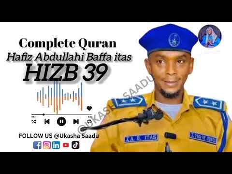 039 Complete Quran By Hafiz Abdullahi Baffa Itas