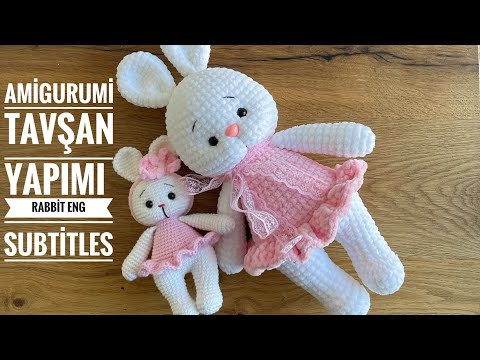 Amigurumi Tavşan Yapımı💕📣 1/2 Eng Subtitles (arm,leg,body,ears,kol,bacak,gövde,kulak) Amigurumi