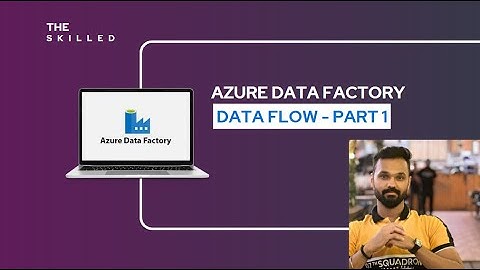 DATA FLOW IN AZURE DATA FACTORY | DATA FLOW DEBUG | PART 1
