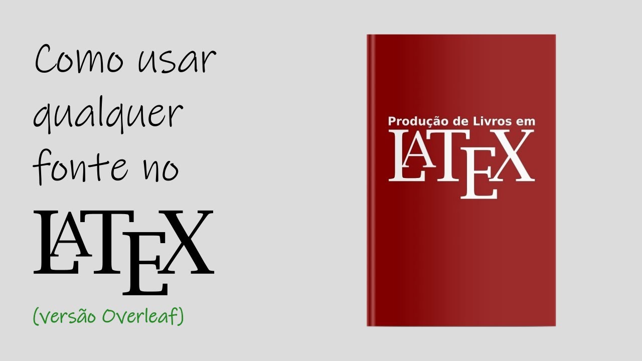 Como usar qualquer fonte no LaTeX (Overleaf) - YouTube