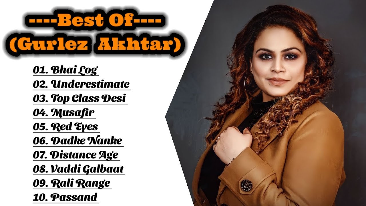 Gurlez Akhtar All New Songs Collection ll Best Punjabi Songs Of Gurlez Akhtar ll Top 10 Songs ll