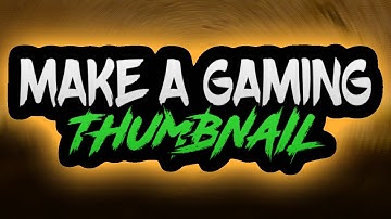 How To Make A Gaming Thumbnail On Android