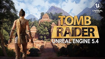 Imagining New TOMB RAIDER in Unreal Engine 5.4 | Fan Concept Gameplay Demo ULTRA REALISTIC Graphics
