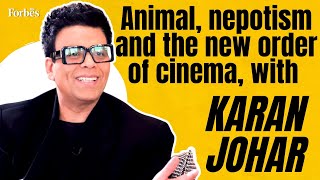 Karan Johar on Animal, nepotism and the new order of cinema