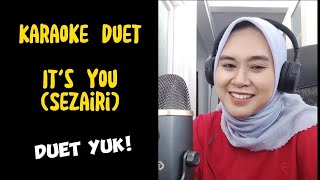 Karaoke Duet It's You - Sezairi | It's You Sezairi Lyric | Music Lyric | Karaoke with Lyric |