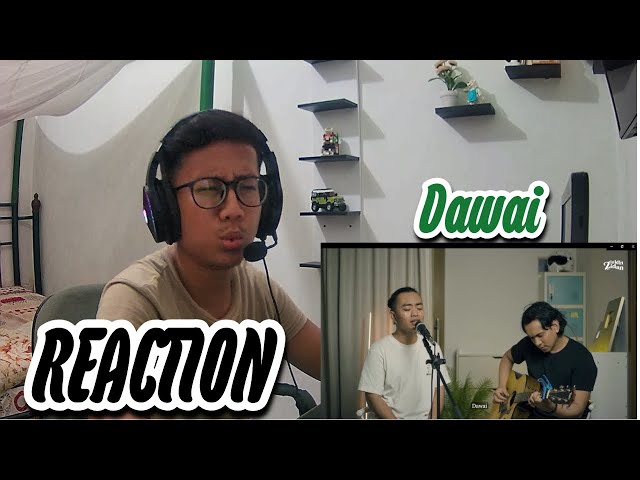 REACTION Dawai - Fadhilah Intan (Cover by Zinidin Zidan) class=