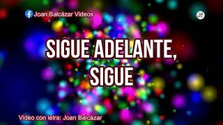 Sigue Adelante (Vrs. 1998)  - Pahola Marino - Video con letra